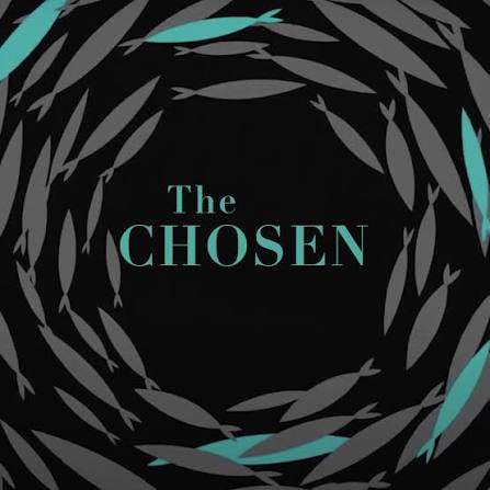 “The Chosen”