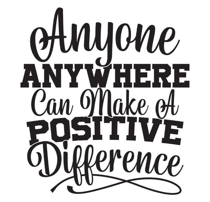 Making a Positive Difference in Someone’s Life